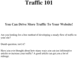 Thumbnail Traffic 101 - With Resell rights Thumbnail Traffic 101 - With Resell rights