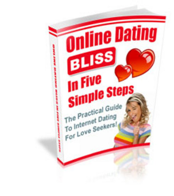 Product picture Online dating bliss in 5 simple steps